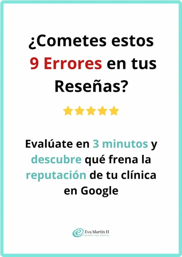 ¿Cometes estos 9 errores en las reseñas de tu clínica dental?